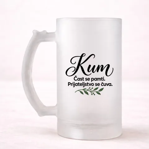Kum — Čast se pamti. Prijateljstvo se čuva - Krigla