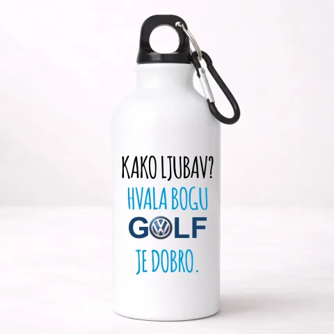 Kako ljubav? Hvala bogu GOLF je dobro #2 - Aluminijumska boca
