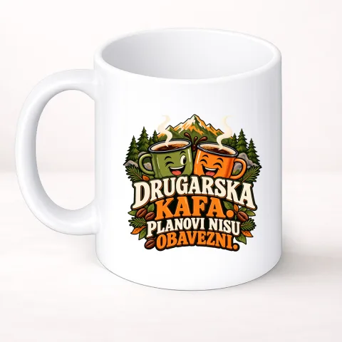 Drugarska kafa. Planovi nisu obavezni. - Šolja Classic