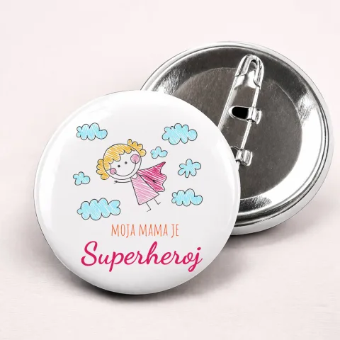 Moja mama je superheroj - Bedževi – proizvod sa printom
