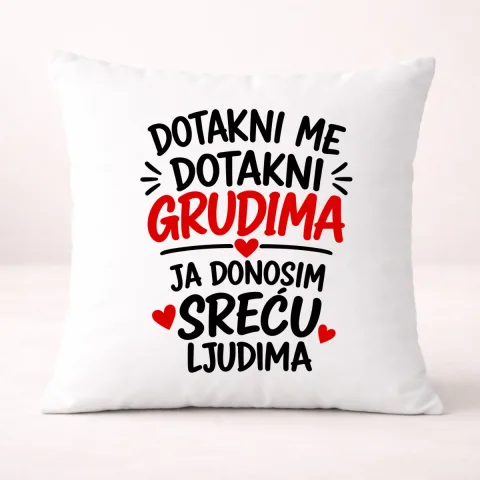 Dotakni me dotakni grudima 1 - Jastuk – proizvod sa printom