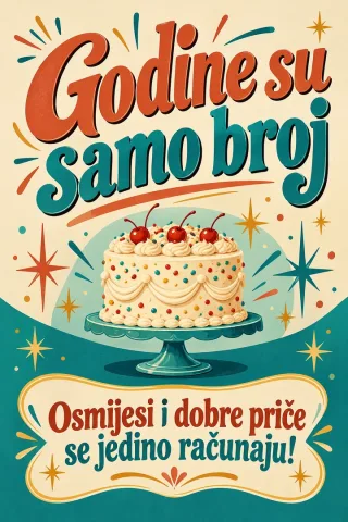 Čestitka · Godine su samo broj - Retro humor