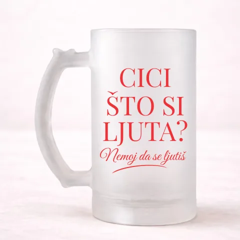 Cici što si ljuta? - Krigla – proizvod sa printom