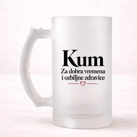 Kum — Za dobra vremena i ozbiljne zdravice - Krigla