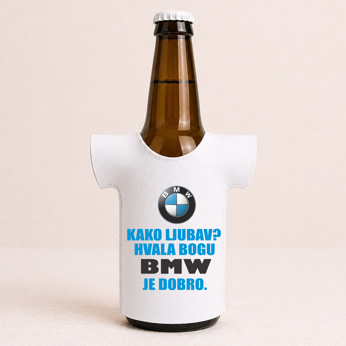 Kako ljubav? Hvala bogu BMW je dobro - Majica za flaše – prikaz proizvoda