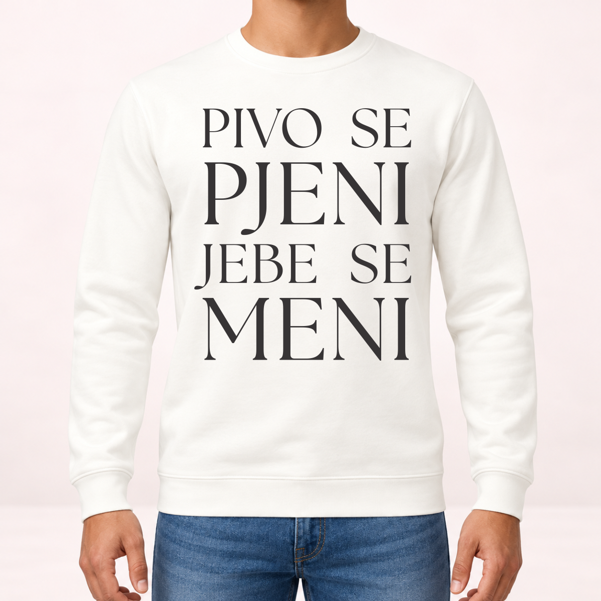 Pivo se pjeni jebe se meni - Dukserica – prikaz proizvoda