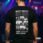 Wifey #1 - Majica - Image 2